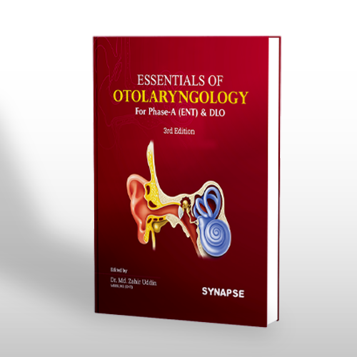 Essentials of Otolaryngology Phase A (ENT)
